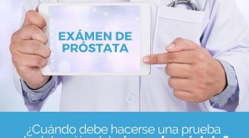 ¿cuándo debe hacerse una prueba de detección del cáncer de próstata?